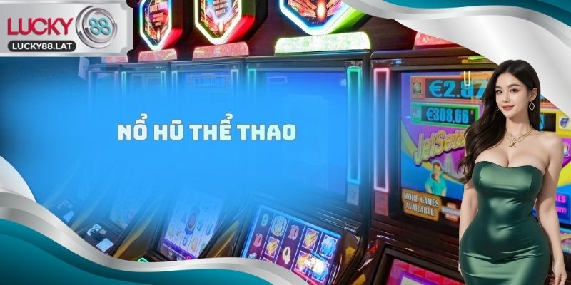 Nổ hũ thể thao